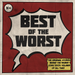 Best of the Worst