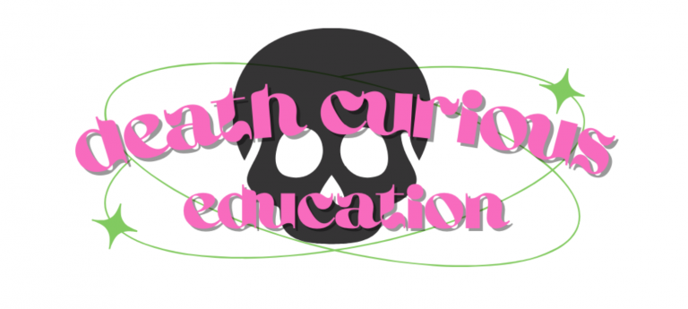 Death Curious Education