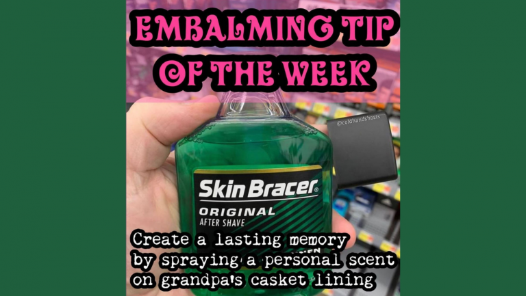 Embalming Tip of the Week